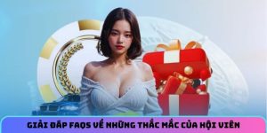 Giải đáp FAQS về những thắc mắc của hội viên